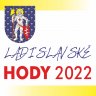 Ladislavské hody 2022 (24.6. - 26.6.2022)
