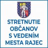 Stretnutie občanov s vedením Mesta Rajec (11.5.2022)